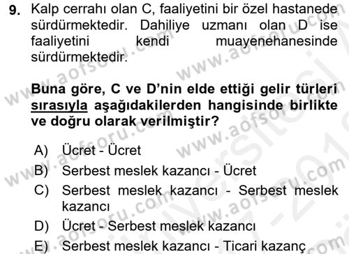 Vergi Uygulamaları Dersi 2017 - 2018 Yılı (Vize) Ara Sınavı 9. Soru