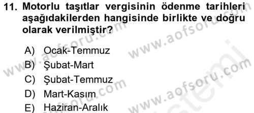 Vergi Uygulamaları Dersi 2017 - 2018 Yılı (Final) Dönem Sonu Sınav Soruları 11. Soru