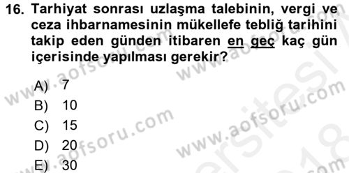 Vergi Uygulamaları Dersi 2017 - 2018 Yılı (Final) Dönem Sonu Sınav Soruları 16. Soru