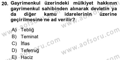 Vergi Uygulamaları Dersi 2017 - 2018 Yılı (Final) Dönem Sonu Sınav Soruları 20. Soru