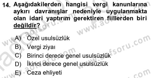 Vergi Uygulamaları Dersi 2018 - 2019 Yılı 3 Ders Sınav Soruları 14. Soru