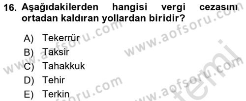Vergi Uygulamaları Dersi 2018 - 2019 Yılı 3 Ders Sınavı 16. Soru