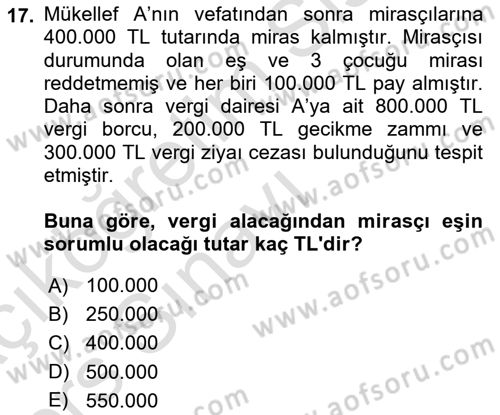 Vergi Uygulamaları Dersi 2018 - 2019 Yılı 3 Ders Sınav Soruları 17. Soru