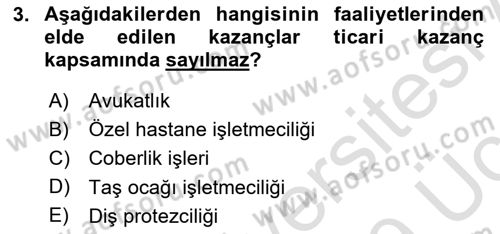 Vergi Uygulamaları Dersi 2018 - 2019 Yılı 3 Ders Sınavı 3. Soru