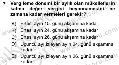 Vergi Uygulamaları Dersi 2018 - 2019 Yılı 3 Ders Sınav Soruları 7. Soru