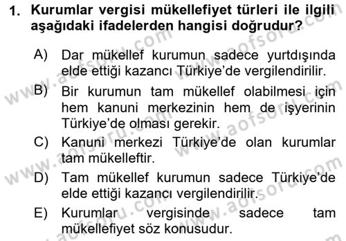 Vergi Uygulamaları Dersi 2018 - 2019 Yılı (Final) Dönem Sonu Sınav Soruları 1. Soru