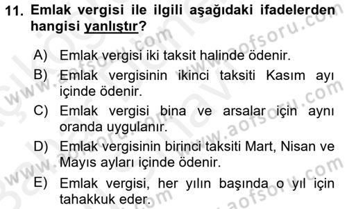 Vergi Uygulamaları Dersi 2018 - 2019 Yılı (Final) Dönem Sonu Sınav Soruları 11. Soru