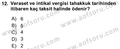 Vergi Uygulamaları Dersi 2018 - 2019 Yılı (Final) Dönem Sonu Sınav Soruları 12. Soru
