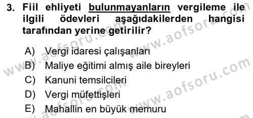 Vergi Uygulamaları Dersi 2018 - 2019 Yılı (Final) Dönem Sonu Sınav Soruları 3. Soru