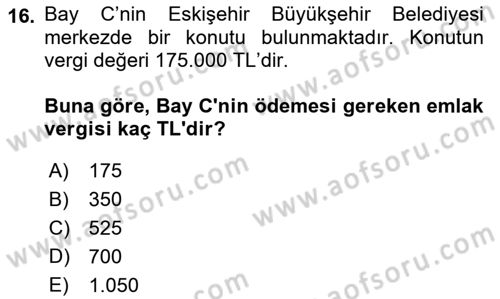 Vergi Uygulamaları Dersi 2018 - 2019 Yılı Yaz Okulu Sınav Soruları 16. Soru