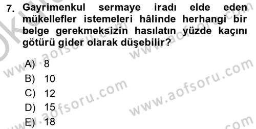 Vergi Uygulamaları Dersi 2018 - 2019 Yılı Yaz Okulu Sınav Soruları 7. Soru