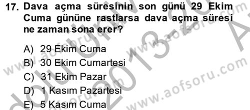 Vergi Yargılaması Hukuku Dersi 2013 - 2014 Yılı (Vize) Ara Sınav Soruları 17. Soru
