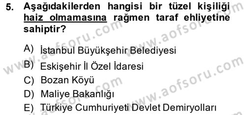 Vergi Yargılaması Hukuku Dersi 2013 - 2014 Yılı (Final) Dönem Sonu Sınav Soruları 5. Soru