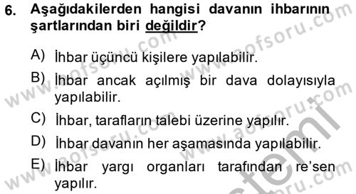 Vergi Yargılaması Hukuku Dersi 2013 - 2014 Yılı (Final) Dönem Sonu Sınav Soruları 6. Soru