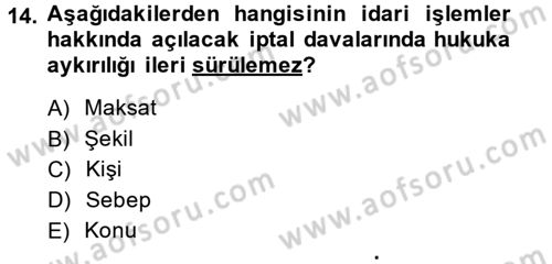 Vergi Yargılaması Hukuku Dersi 2014 - 2015 Yılı (Vize) Ara Sınav Soruları 14. Soru