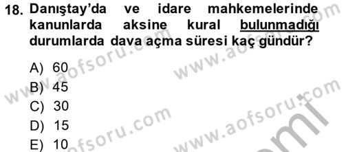 Vergi Yargılaması Hukuku Dersi 2014 - 2015 Yılı (Vize) Ara Sınav Soruları 18. Soru