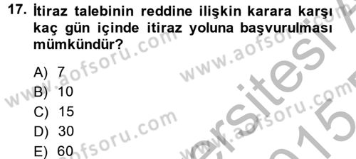 Vergi Yargılaması Hukuku Dersi 2014 - 2015 Yılı (Final) Dönem Sonu Sınav Soruları 17. Soru