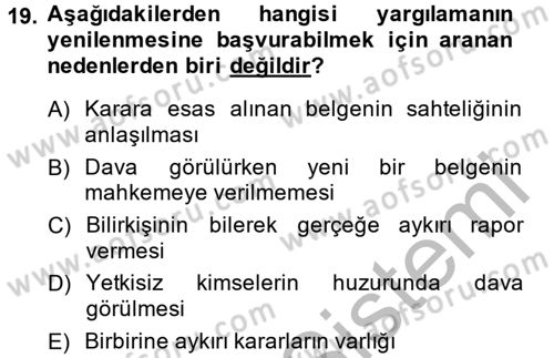 Vergi Yargılaması Hukuku Dersi 2014 - 2015 Yılı (Final) Dönem Sonu Sınav Soruları 19. Soru