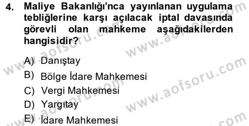 Vergi Yargılaması Hukuku Dersi 2014 - 2015 Yılı (Final) Dönem Sonu Sınav Soruları 4. Soru