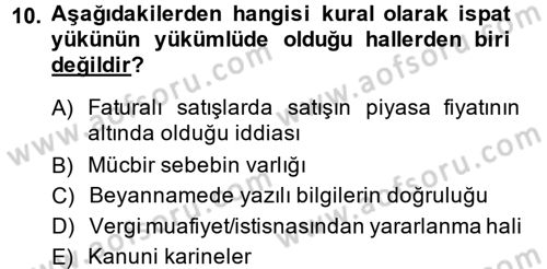 Vergi Yargılaması Hukuku Dersi 2014 - 2015 Yılı Tek Ders Sınav Soruları 10. Soru