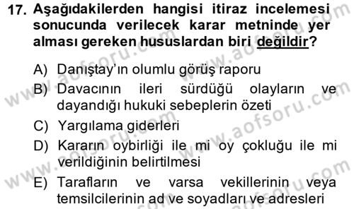 Vergi Yargılaması Hukuku Dersi 2014 - 2015 Yılı Tek Ders Sınav Soruları 17. Soru