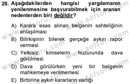 Vergi Yargılaması Hukuku Dersi 2014 - 2015 Yılı Tek Ders Sınav Soruları 20. Soru