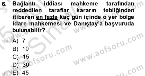 Vergi Yargılaması Hukuku Dersi 2014 - 2015 Yılı Tek Ders Sınav Soruları 6. Soru