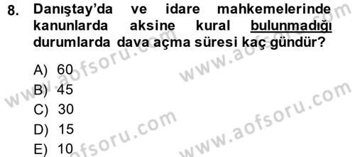 Vergi Yargılaması Hukuku Dersi 2014 - 2015 Yılı Tek Ders Sınav Soruları 8. Soru