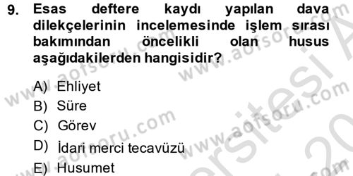 Vergi Yargılaması Hukuku Dersi 2014 - 2015 Yılı Tek Ders Sınav Soruları 9. Soru