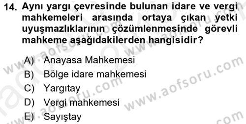 Vergi Yargılaması Hukuku Dersi 2015 - 2016 Yılı (Vize) Ara Sınav Soruları 14. Soru