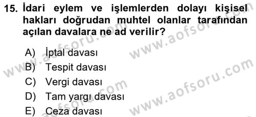 Vergi Yargılaması Hukuku Dersi 2015 - 2016 Yılı (Vize) Ara Sınav Soruları 15. Soru