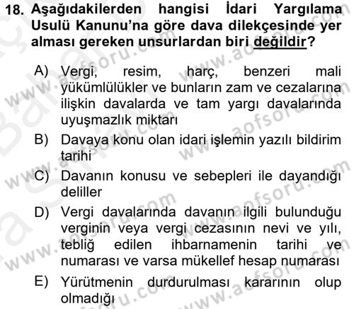 Vergi Yargılaması Hukuku Dersi 2015 - 2016 Yılı (Vize) Ara Sınav Soruları 18. Soru