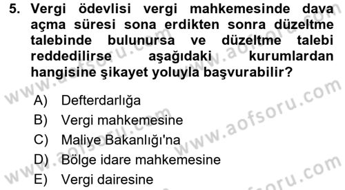 Vergi Yargılaması Hukuku Dersi 2015 - 2016 Yılı (Vize) Ara Sınav Soruları 5. Soru