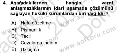 Vergi Yargılaması Hukuku Dersi 2015 - 2016 Yılı (Final) Dönem Sonu Sınav Soruları 4. Soru