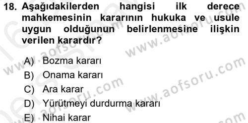 Vergi Yargılaması Hukuku Dersi 2015 - 2016 Yılı Tek Ders Sınav Soruları 18. Soru
