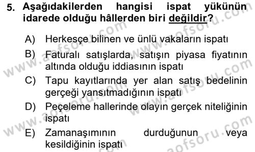 Vergi Yargılaması Hukuku Dersi 2015 - 2016 Yılı Tek Ders Sınav Soruları 5. Soru