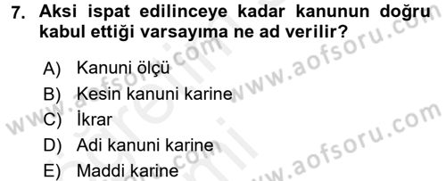 Vergi Yargılaması Hukuku Dersi 2015 - 2016 Yılı Tek Ders Sınav Soruları 7. Soru