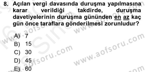 Vergi Yargılaması Hukuku Dersi 2015 - 2016 Yılı Tek Ders Sınav Soruları 8. Soru