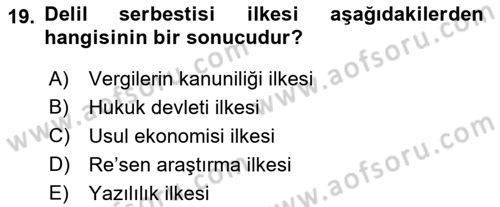 Vergi Yargılaması Hukuku Dersi 2016 - 2017 Yılı 3 Ders Sınav Soruları 19. Soru