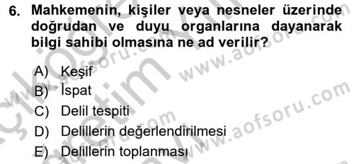 Vergi Yargılaması Hukuku Dersi 2016 - 2017 Yılı 3 Ders Sınav Soruları 6. Soru