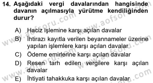 Vergi Yargılaması Hukuku Dersi 2016 - 2017 Yılı (Vize) Ara Sınav Soruları 14. Soru