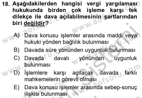 Vergi Yargılaması Hukuku Dersi 2016 - 2017 Yılı (Vize) Ara Sınav Soruları 18. Soru