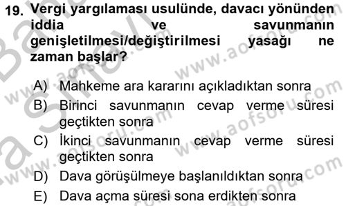 Vergi Yargılaması Hukuku Dersi 2016 - 2017 Yılı (Vize) Ara Sınav Soruları 19. Soru