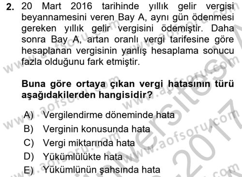 Vergi Yargılaması Hukuku Dersi 2016 - 2017 Yılı (Vize) Ara Sınav Soruları 2. Soru