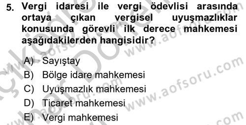 Vergi Yargılaması Hukuku Dersi 2016 - 2017 Yılı (Vize) Ara Sınav Soruları 5. Soru