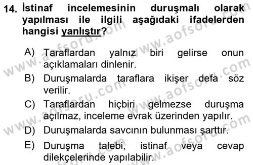 Vergi Yargılaması Hukuku Dersi 2016 - 2017 Yılı (Final) Dönem Sonu Sınav Soruları 14. Soru