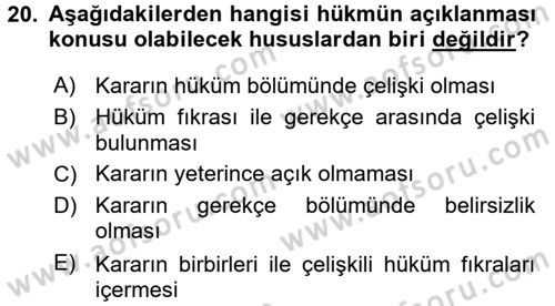 Vergi Yargılaması Hukuku Dersi 2016 - 2017 Yılı (Final) Dönem Sonu Sınav Soruları 20. Soru