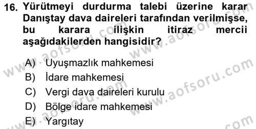 Vergi Yargılaması Hukuku Dersi 2017 - 2018 Yılı 3 Ders Sınav Soruları 16. Soru