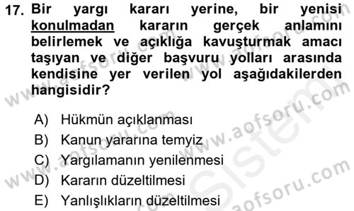 Vergi Yargılaması Hukuku Dersi 2017 - 2018 Yılı 3 Ders Sınav Soruları 17. Soru