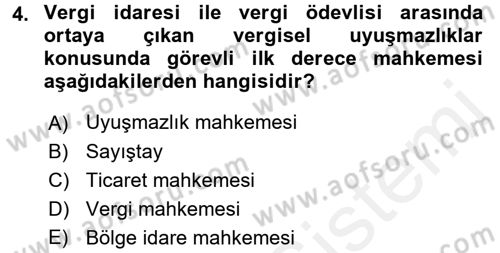 Vergi Yargılaması Hukuku Dersi 2017 - 2018 Yılı 3 Ders Sınav Soruları 4. Soru